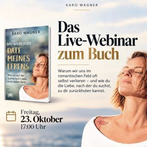 23. Oktober 2026 "Das wichtigste Date meines Lebens" - Webinar zum Buch